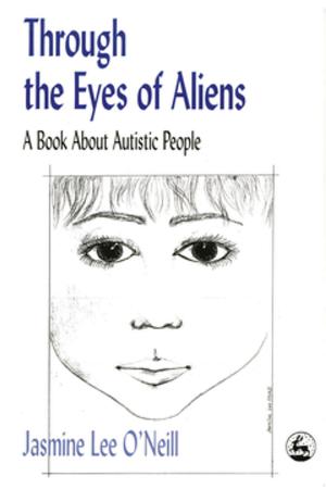 Cover of the book Through the Eyes of Aliens by Audrey Tait, Helen Wosu