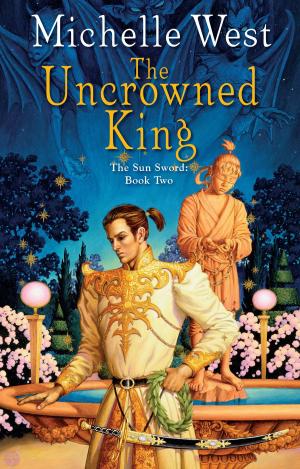Cover of the book The Uncrowned King by Jenna Rhodes