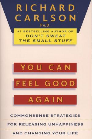 Cover of the book You Can Feel Good Again by Fausto Petrone