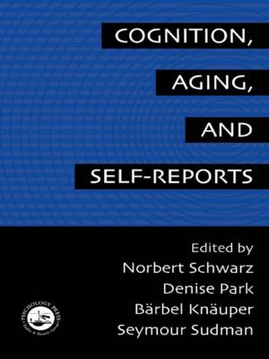 Cover of the book Cognition, Aging and Self-Reports by Fiona Price