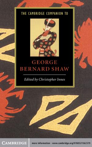 Cover of the book The Cambridge Companion to George Bernard Shaw by Michal Bar-Asher Siegal