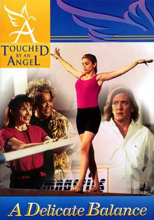 Cover of the book Touched By An Angel Fiction Series: Delicate Balance by John Bridges, Bryan Curtis, Sheryl Shade