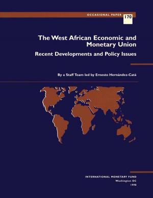 Cover of the book The West African Economic and Monetary Union: Recent Developments and Policy Issues by International Monetary Fund. Independent Evaluation Office