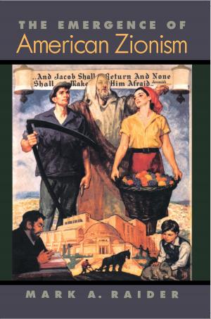 Cover of the book The Emergence of American Zionism by Judith Jackson Fossett