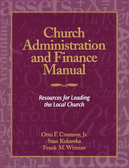 Cover of the book Church Administration and Finance Manual by Otto F. Crumroy Jr, Church Publishing Inc.