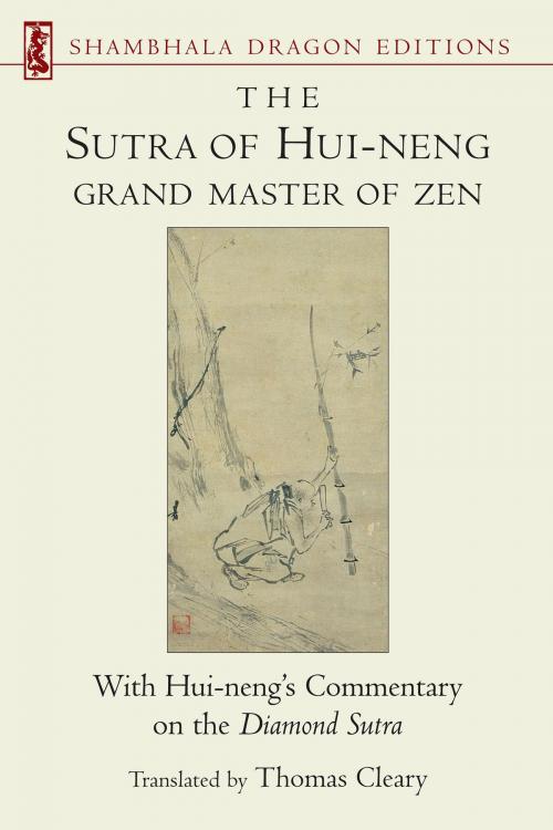 Cover of the book The Sutra of Hui-neng, Grand Master of Zen by Thomas Cleary, Shambhala