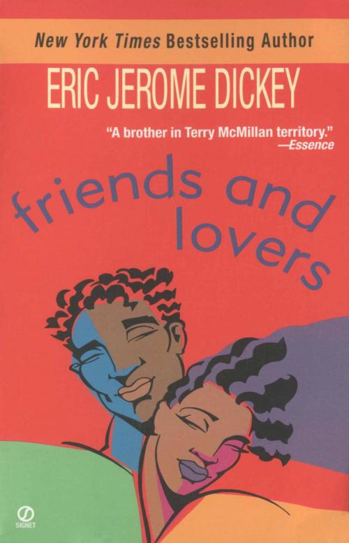 Cover of the book Friends and Lovers by Eric Jerome Dickey, Penguin Publishing Group