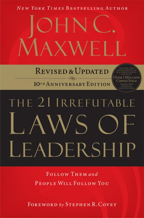 Cover of the book The 21 Irrefutable Laws of Leadership by John Maxwell, Thomas Nelson