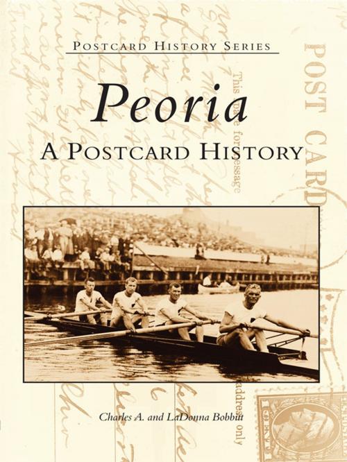 Cover of the book Peoria by Charles A. Bobbitt, LaDonna Bobbitt, Arcadia Publishing Inc.