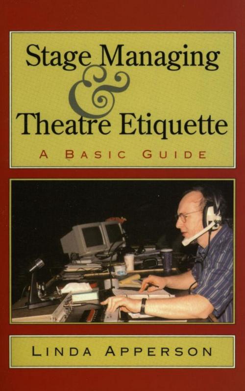 Cover of the book Stage Managing and Theatre Etiquette by Linda Apperson, Ivan R. Dee