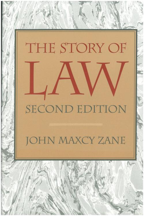 Cover of the book The Story of Law by John M. Zane, Liberty Fund Inc.
