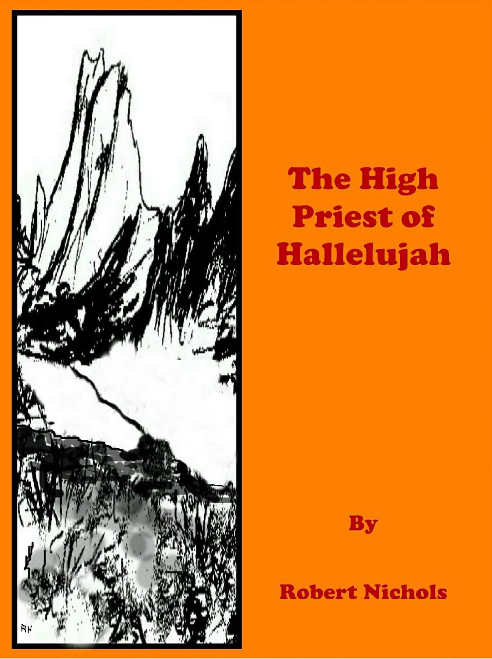 Big bigCover of The High Priest of Hallelujah