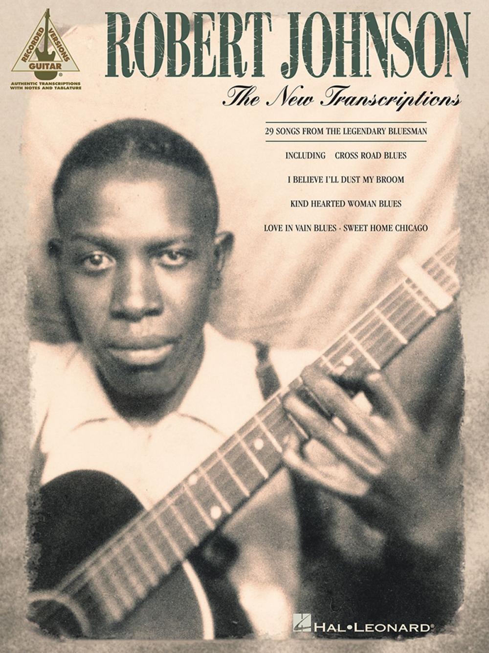 Big bigCover of Robert Johnson - The New Transcriptions (Songbook)