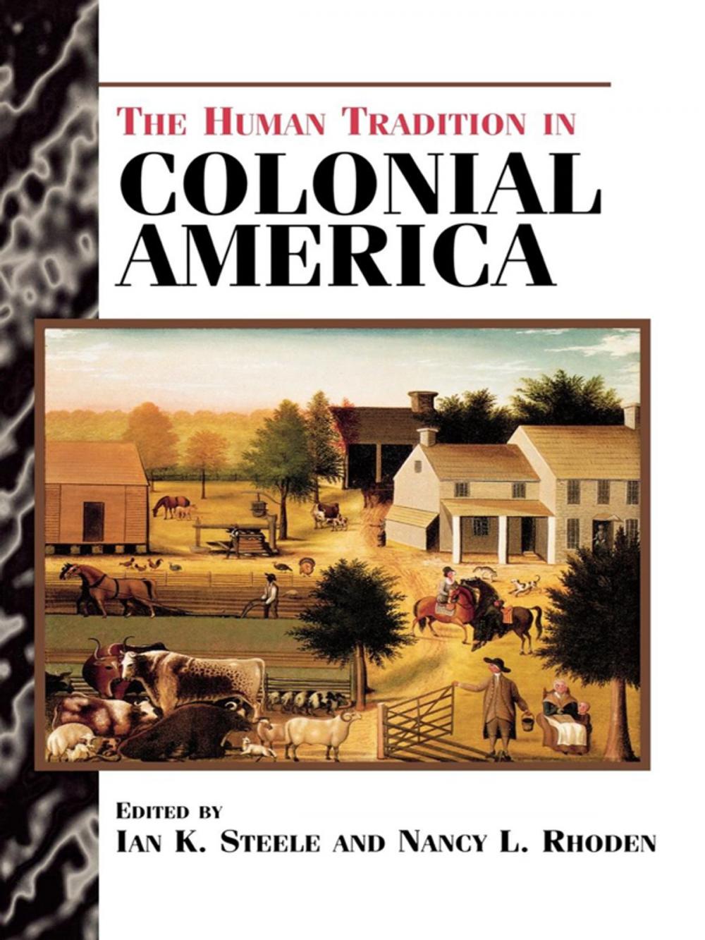 Big bigCover of The Human Tradition in Colonial America