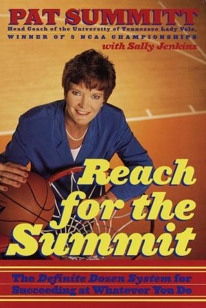 Cover of the book Reach for the Summit by Kathryn Minshew, Alexandra Cavoulacos