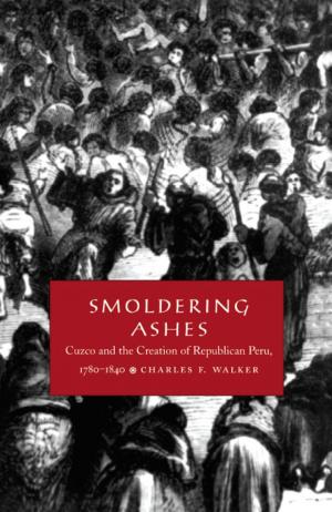 Cover of the book Smoldering Ashes by Kandice Chuh