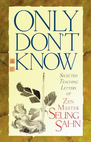 Cover of the book Only Don't Know by Meister Dogen
