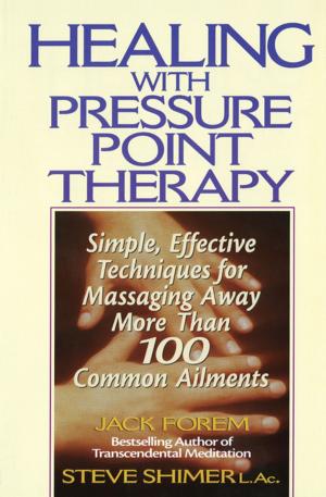 Cover of the book Healing with Pressure Point Therapy by Adam Cohen