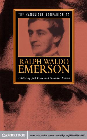 Cover of the book The Cambridge Companion to Ralph Waldo Emerson by Maria Rosaria Valentini