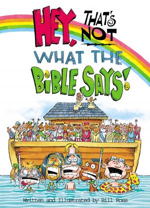 Cover of the book Hey! That's Not What The Bible Says! by Billy Graham