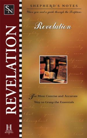 Cover of the book Shepherd's Notes: Revelation by Carolyn  Stanford Goss, Leonard Goss