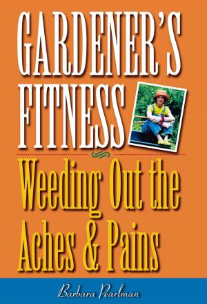Cover of the book Gardener's Fitness by Joseph Epstein