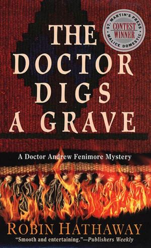 Cover of the book The Doctor Digs a Grave by Marjorie Pivar, Quang Van Nguyen