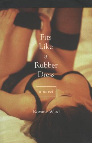 Cover of the book Fits Like a Rubber Dress by Eric Wright
