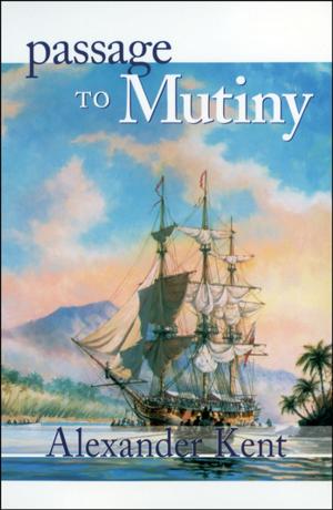 Cover of the book Passage to Mutiny by Dudley Pope