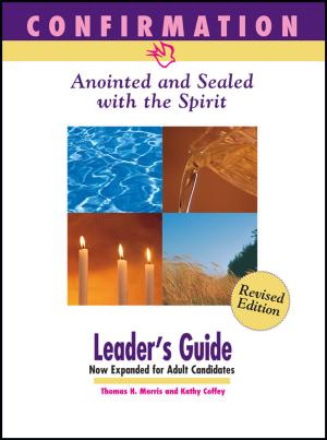 Cover of Confirmation-Anointed & Sealed with the Spirit Leader Guide