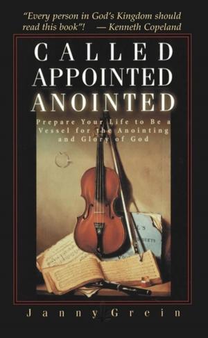 bigCover of the book Called, Appointed, Anointed by 