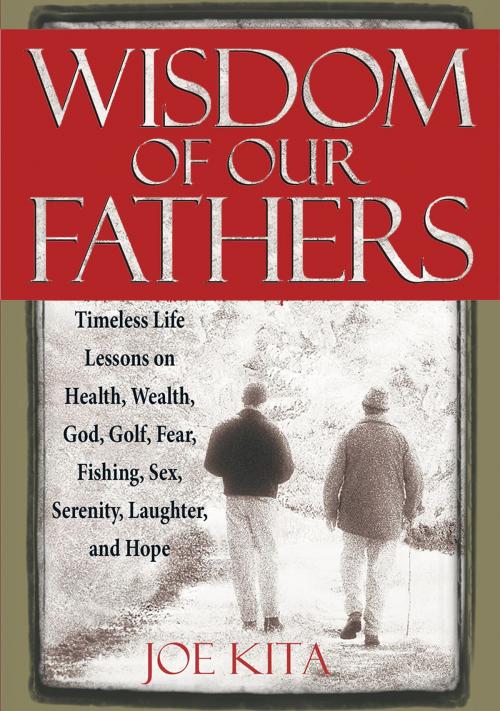 Cover of the book Wisdom of Our Fathers by Joe Kita, Joseph Kita