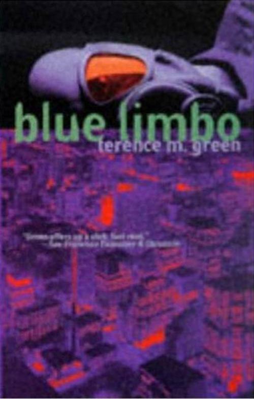 Cover of the book Blue Limbo by Terence M. Green, Tom Doherty Associates