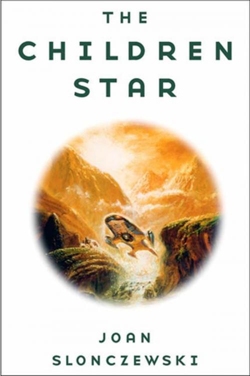 Cover of the book The Children Star by Joan Slonczewski, Tom Doherty Associates