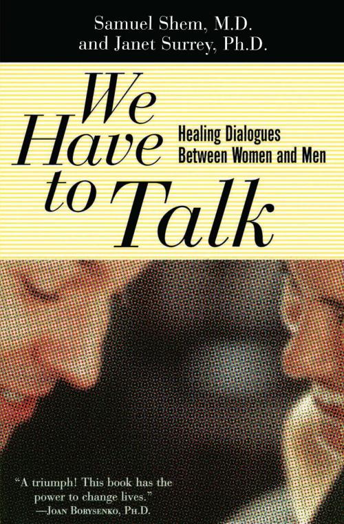 Cover of the book We Have To Talk by Samuel Shem, Janet Surrey, Stephen Bergman, Basic Books