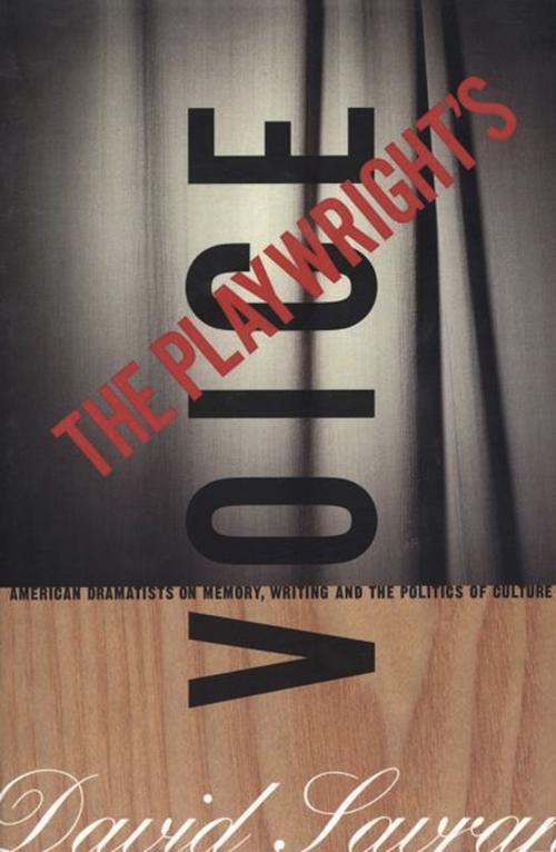 Cover of the book The Playwright's Voice by , Theatre Communications Group