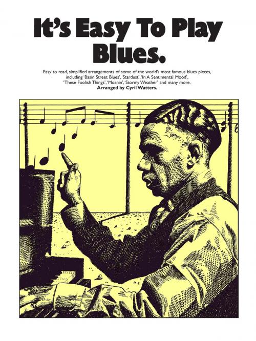Cover of the book It's Easy To Play Blues by Wise Publications, Music Sales Limited