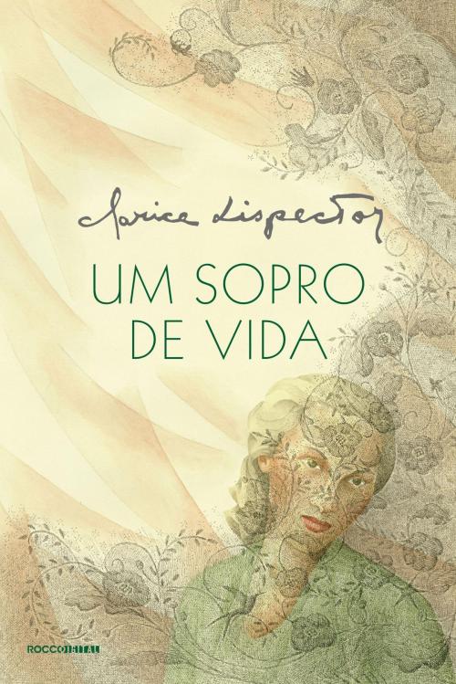 Cover of the book Um sopro de vida by Clarice Lispector, Rocco Digital