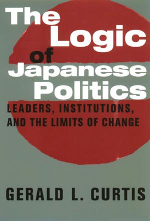Cover of the book The Logic of Japanese Politics by Yukichi Fukuzawa