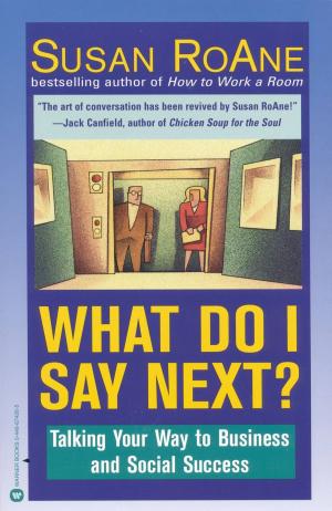 Cover of the book What Do I Say Next? by Marissa Garner