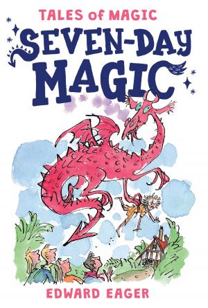 Cover of the book Seven-Day Magic by John Vernon, Susan Wyler