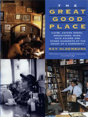 Cover of the book The Great Good Place by Harvey Cox