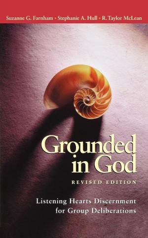 Cover of the book Grounded in God, Revised Edition by Gerald W. Keucher