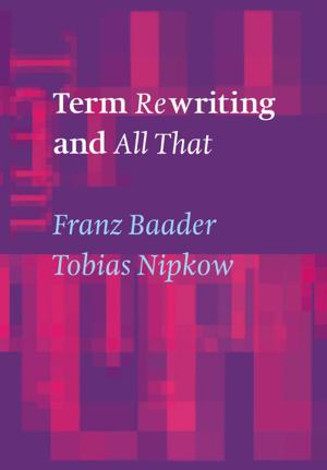 Cover of the book Term Rewriting and All That by Samara Klar, Yanna Krupnikov
