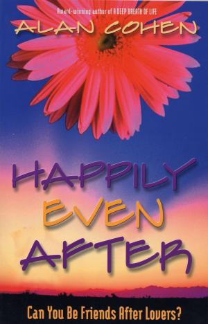 Cover of the book Happily Even After by Susan Smith Jones, Ph.D.