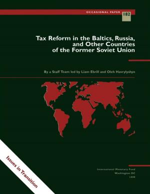 Cover of the book Tax Reform in the Baltics, Russia, and Other Countries of the Former Soviet Union by International Monetary Fund.  Monetary and Capital Markets Department