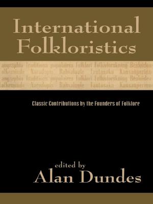 Cover of the book International Folkloristics by Robert A. Saunders