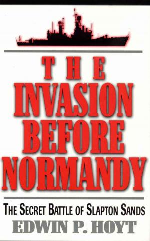 Book cover of The Invasion Before Normandy