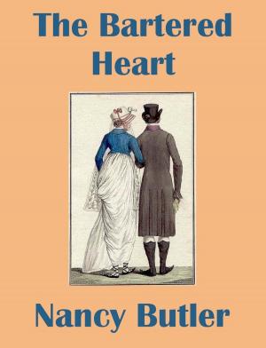 Cover of the book The Bartered Heart by Nina Coombs Pykare