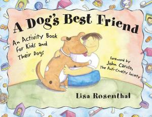 Cover of the book A Dog's Best Friend by Harvey Croze